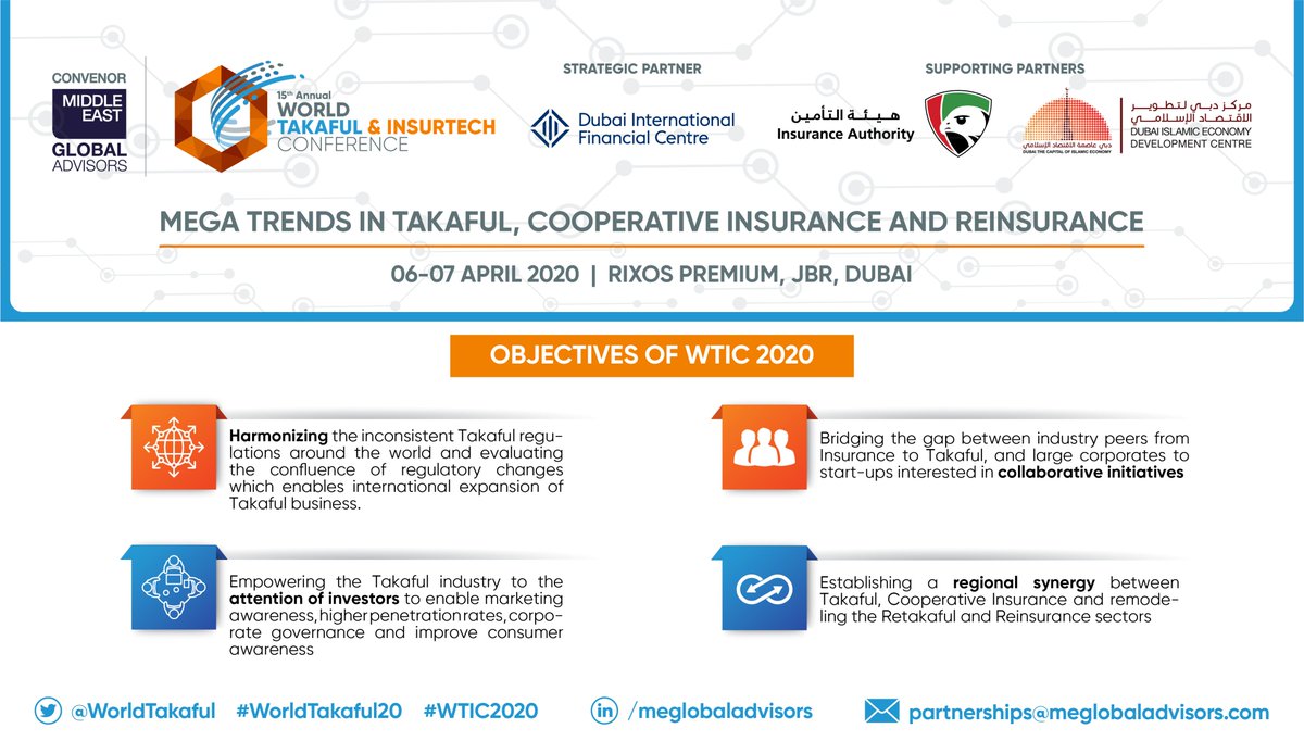 <a href="/WorldTakaful/">WTIC 2020</a> is a deﬁnitive forum to meet leading minds from Takaful, InsurTech &amp; Global Reinsurance. The 15th <a href="/WorldTakaful/">WTIC 2020</a> focuses on “Mega Trends in Takaful, Cooperative Insurance &amp; Reinsurance” underlying the opportunities &amp; challenges within the industry; #WTIC2020