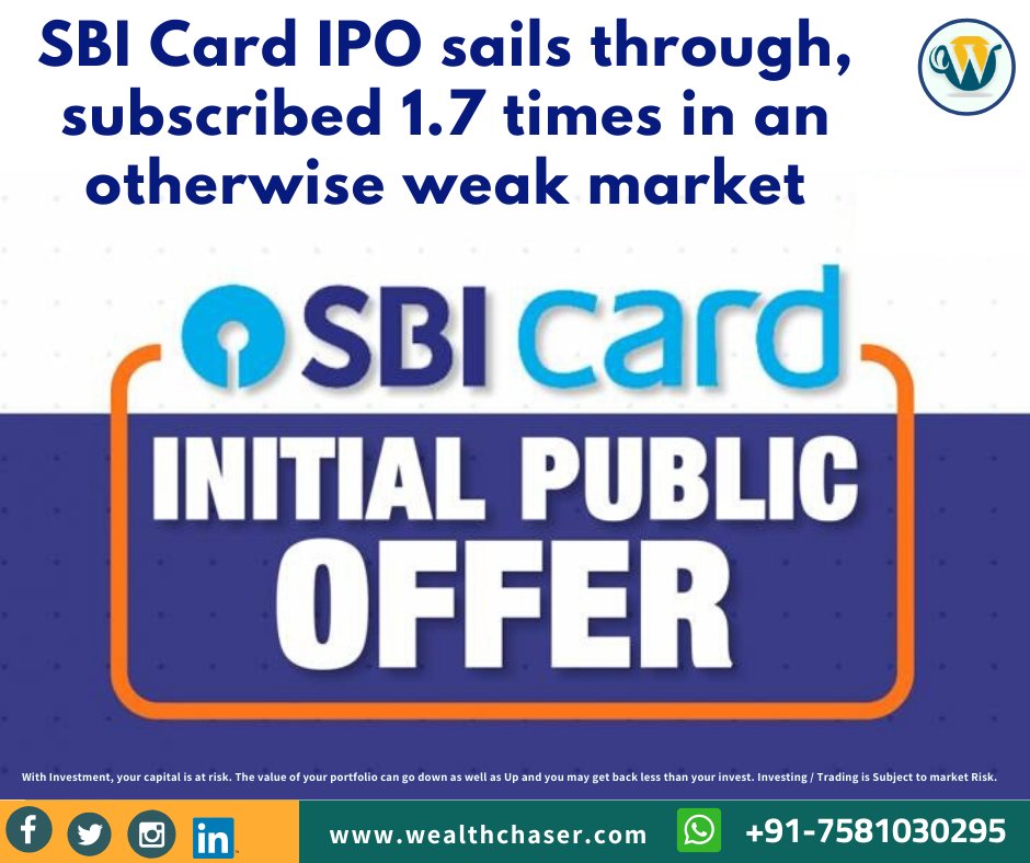 Wealth_Chaser's tweet photo. #SBI Card IPO sails through, subscribed 1.7 times in an otherwise weak market
The issue will close for #QIBs today and for retail investors and HNIs on Thursday.

For more information Call or Whatsapp Now at : +91 7581030295

#Wealthchaser #SBI_shareholders #SBI_IPO #IPO https://t.co/d9iRG9l7NG