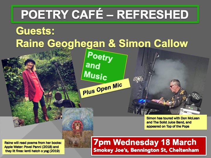 Looking forward to words+music at Poetry Cafe Refreshed in Cheltenham <a href="/PRefreshed/">PoetryCafé Refreshed</a> <a href="/SmokeyJoesChelt/">Smokey Joe's Chelt</a> when poet <a href="/RaineGeoghegan5/">Raine Geoghegan, MA</a> &amp; musician Simon Callow are on the bill on 18 March, plus an open mic. Sounds good!