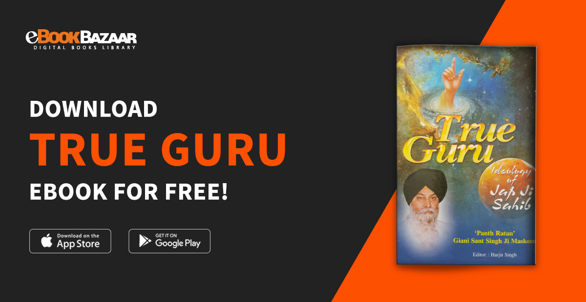 eBookBazaar's tweet photo. Know the path to reach the Divine God with the well known Punjabi Author Giani Sant Singh Ji Maskeen authored book "True Guru". Free to download in Digital Format at https://t.co/JXP7H7NA8d 
#punjabibook #santsinghmaskeen #ebook #sikhism https://t.co/GEnM23JlON