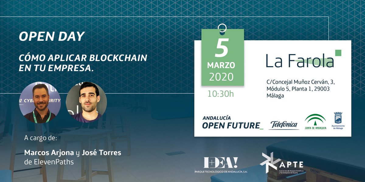 PTAMalaga's tweet photo. Mañana a las 10:30h en #LaFarola de @OpenFuture_And puedes conocer cómo aplicar de verdad #Blockchain en tu empresa de la mano de @MarcosArjona y @jose7orres de @ElevenPaths.
¿Te lo vas a perder? ¡Inscríbete ya! 📝 https://t.co/PocWpzAzW3
#EmpresasPTA #BlockchainPTA https://t.co/PYwtRjxWBF