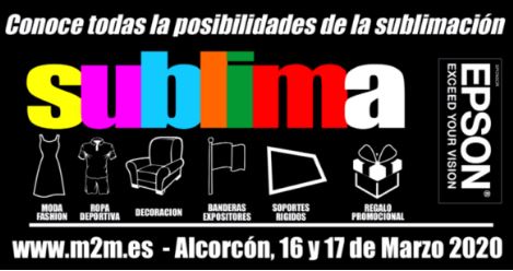 Digicomexpo's tweet photo. Nuestro expositor @M2MSistemas, de la mano de @Epson_ES, realiza sus jornadas #Sublima, en las que se presentarán todas las posibilidades que la #sublimación puede hacer para los profesionales del sector de la #impresión y el #promocional.
https://t.co/m62PqVF7ks

#DigicomMad20 https://t.co/RUOytRlhuE