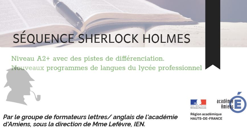 AnglaisAmiensLP's tweet photo. Une séquence niveau A2 sur Sherlock Holmes, adaptée au nouveau programme de langues en lycée pro, avec des activités numériques et des pistes de différentiation. https://t.co/tkyz30VjDI
#LV #anglais #LycéePro https://t.co/9GWjmSn60o