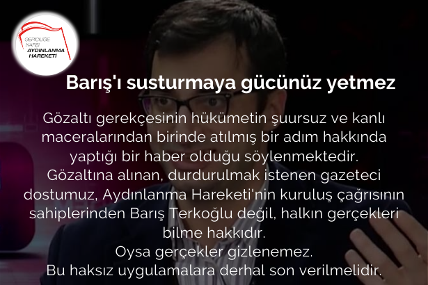 Barış'ı susturmaya gücünüz yetmez

#BarışTerkoğlu