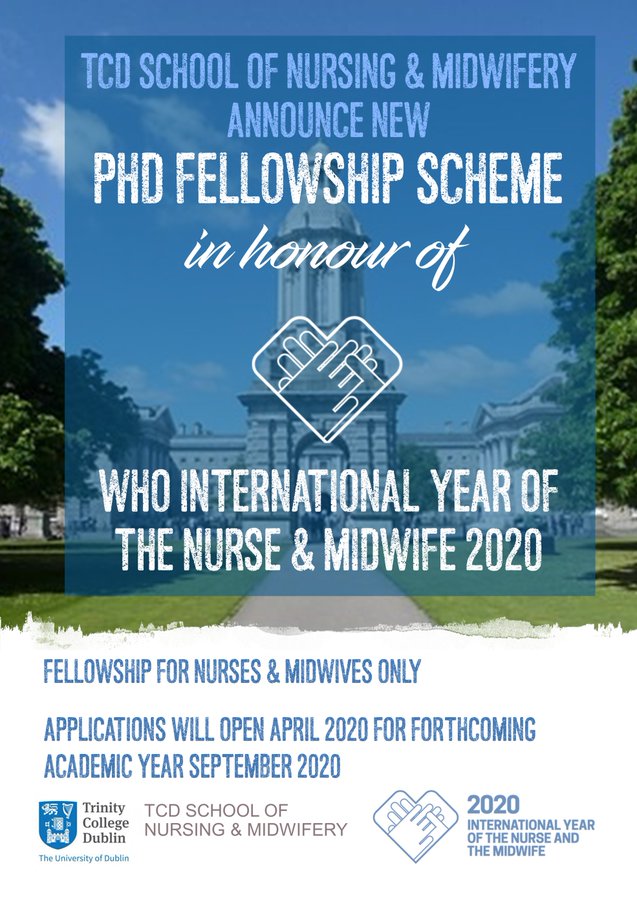 TCD_SNM's tweet photo. Just announced this morning: Brand New Fellowship Scheme worth ONE MILLION EURO in honour of Int Year of the Nurse &amp; Midwife. Applications open April for Sept. Biggest single investment in PhD nurses &amp; midwives by TCD and partners https://t.co/RP4shXWDf7