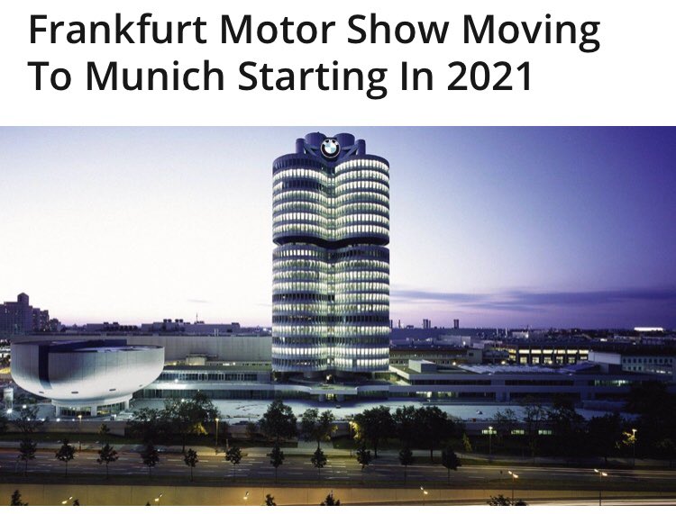 Frankfurt Motor Show Moving To Munich Starting 2021 #FrankfurtMotorShow #FrankfurtAutoShow #Frankfurt #FrankfurtAuto #2021FrankfurtMotorShow #2021FrankfurtAutoShow #MunichMotorShow #MunichAutoShow #MunichAuto #2021MunichMotorShow #2021MunichAutoShow #MotorShows #Autoshows #Munich