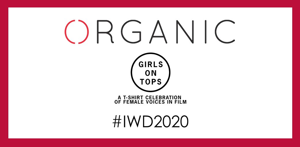 OrganicHQ's tweet photo. In the run-up to International Women's Day 2020, we've partnered with @girlsontopstees to celebrate our favourite women in film 🎬 Stay tuned to see the Organic Team share their stories about the women in our industry who've inspired them ❤ #IWD2020 https://t.co/XIsdZl5Cbz
