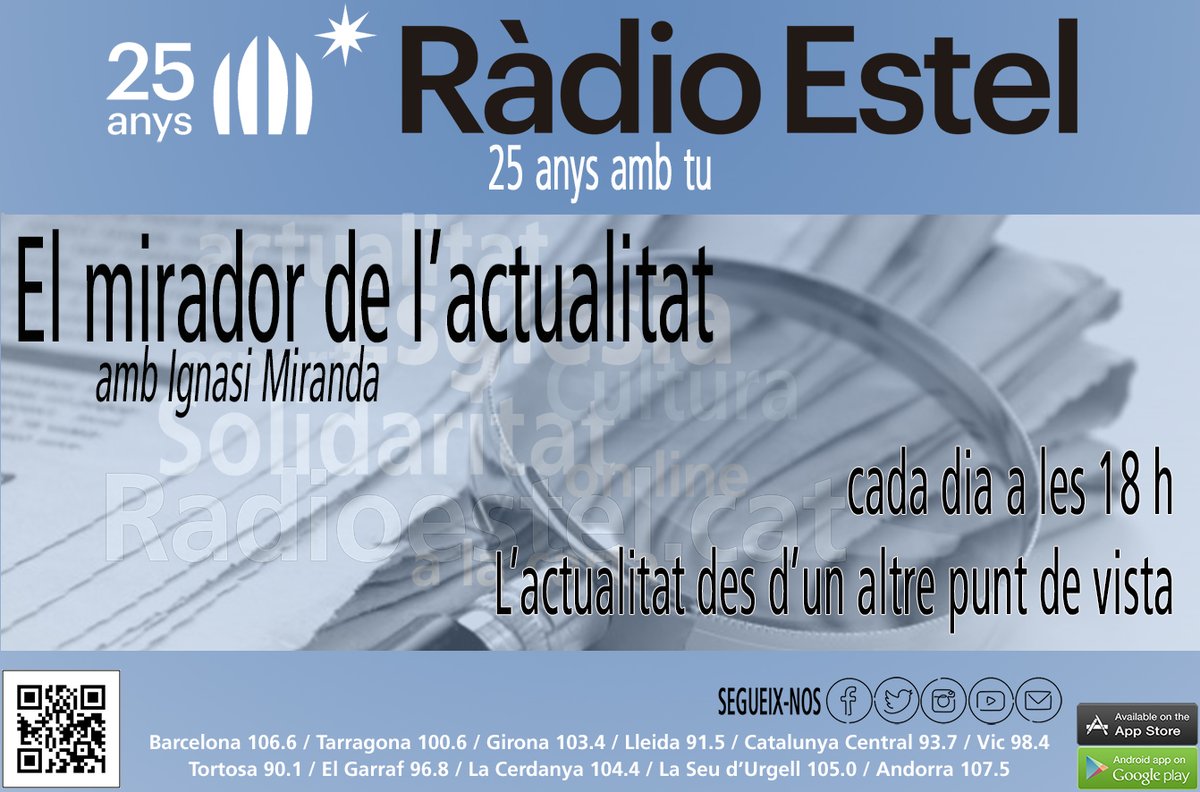 radioestel's tweet photo. Cada dia a les 18h, #ElMirador Una mirada al final del dia de tot el que ha passat en el #monsocial #politic #economic #cultural i #religios Un espai de #dialeg plural i obert per explorar allò que passa i per què passa a #RadioEstel
https://t.co/3UsMpfHUh5 https://t.co/s84oMff8fg