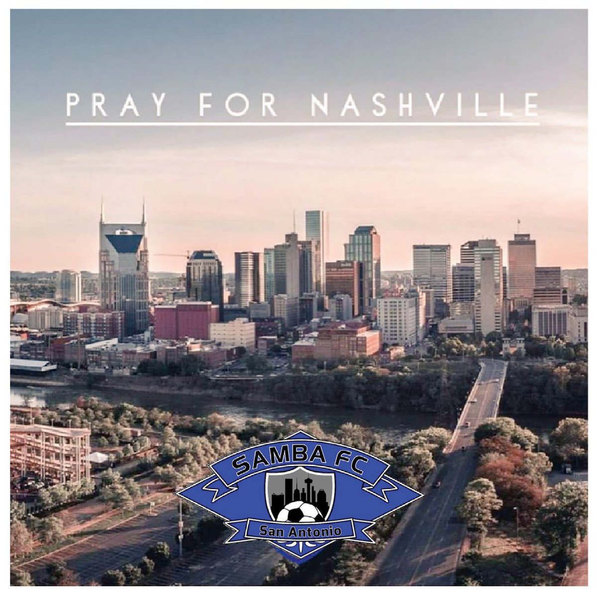 SambaFCAcademy's tweet photo. Our prayers go out to everyone who has been affected by this tragic event. Stay strong Nashville! 🙏💪 https://t.co/kkBLMlyRNI