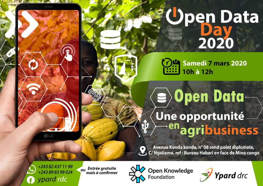 ypard_rdc's tweet photo. #SaveTheDate Jour-4
Dans le cadre de la journée mondiale sur le @Opendata #Openadata #DonnéesOuvertes, @ypard_rdc organise ce samedi 07 mars "un #openday" sur: Les #OpenData comme une opportunité pour #agribusiness avec l'appui de @OKFN. Ne ratez pas cette opportunité @AimKazika https://t.co/123OziPgae