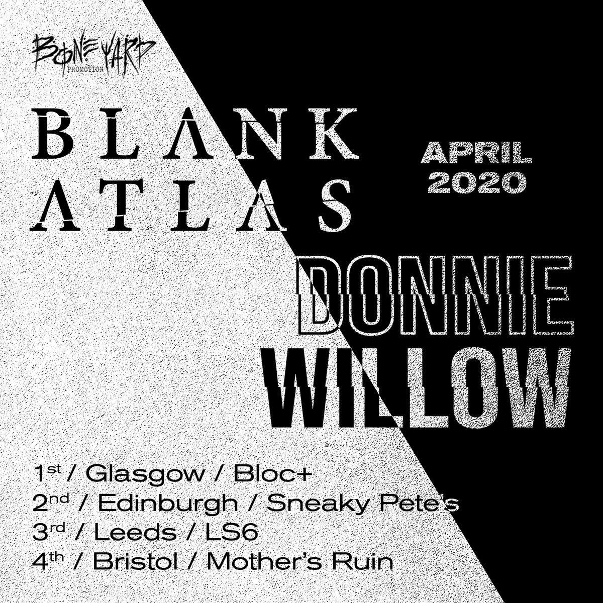 April 2020. Glasgow. Edinburgh. Leeds. Bristol.
Donnie Willow x <a href="/BlankAtlasBand/">Blank Atlas</a>.