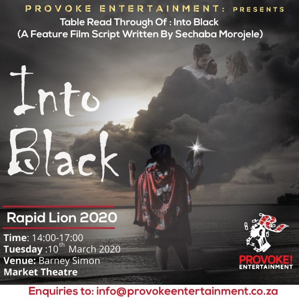 TvMzansi's tweet photo. #RapidLion2020: Filmmaker Sechaba Morojele will do a live reading of his upcoming movie 'Into Black' on the 10th of March at 14:00

A film about Cindy, a head strong black teenage girl, who was adopted into a white family at a very early age. https://t.co/375mbhU4Pp