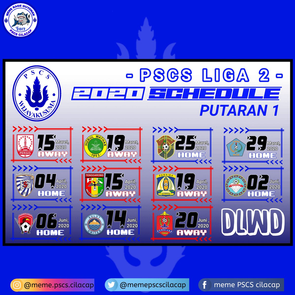 memepscscilacap's tweet photo. JADWAL PSCS DI LIGA 2 2020 PUTARAN 1
6X HOME
5X AWAY
#SETIAPLAGAADALAHFINAL!
#memepscscilacap #pscscilacap #pscs #pscs1950 #pscswijayakusuma #pscsday #laskarnusakambangan #serdadutribunselatan #thenorthell1950 #lanusgladiator #sts #ultraspscs #liga2 #liga2indonesia #pscsgotoliga1 https://t.co/f2a59VIPbw