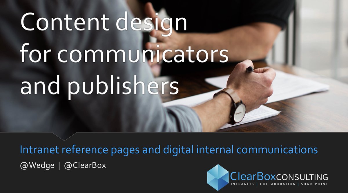 Wedge's tweet photo. My slides from this morning’s #IntraTeam presentation, considering content design techniques for the #intranet — https://t.co/fu1kuH50k4 #km #InternalComms https://t.co/DBymyKdyxw