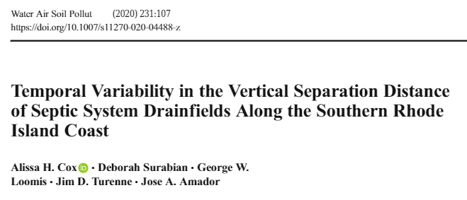 AlissaHCox's tweet photo. Excited that my paper describing "Temporal variability in the vertical #separationdistance of #septicsystem #drainfields along the southern #RhodeIsland coast" is available online! Glad this has already begun to spark important conversations... https://t.co/3Pe7gEq7yU https://t.co/z6WsPBonid