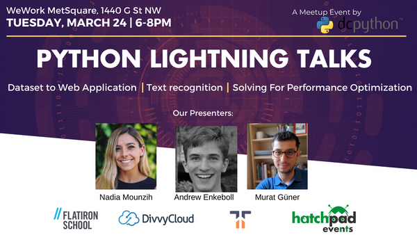 my_hatchpad's tweet photo. We're excited to announce the DC Python Meetup on March 24! Join us for an evening of food, networking, and lightning talks. Many thanks to our sponsors @DivvyCloud and @FlatironSchool!
https://t.co/OkoxCXXOkk
#dctech #hatchit https://t.co/SWNIBd4Bkk