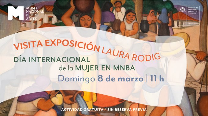 patrimonio_cl's tweet photo. #DíaInternacionalDeLaMujer en #MNBA: este domingo 8 de marzo, el @MNBAChile realizará a un recorrido especial por la muestra que rescata el legado de #LauraRodig; a cargo de la curadora de la muestra, Gloria Cortés. Desde las 11h. | #Gratis| Sin inscripción #8M
@Culturas_RM https://t.co/XES7lDZj0R