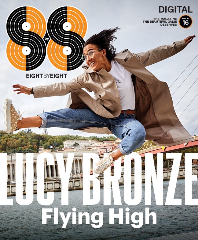 8by8mag's tweet photo. Flying High. English superstar, @LucyBronze, on the joy of playing for Lyon, overcoming setbacks, and planning her rise to new heights. https://t.co/XJyMjmWjwX https://t.co/j2tpKbZYn7