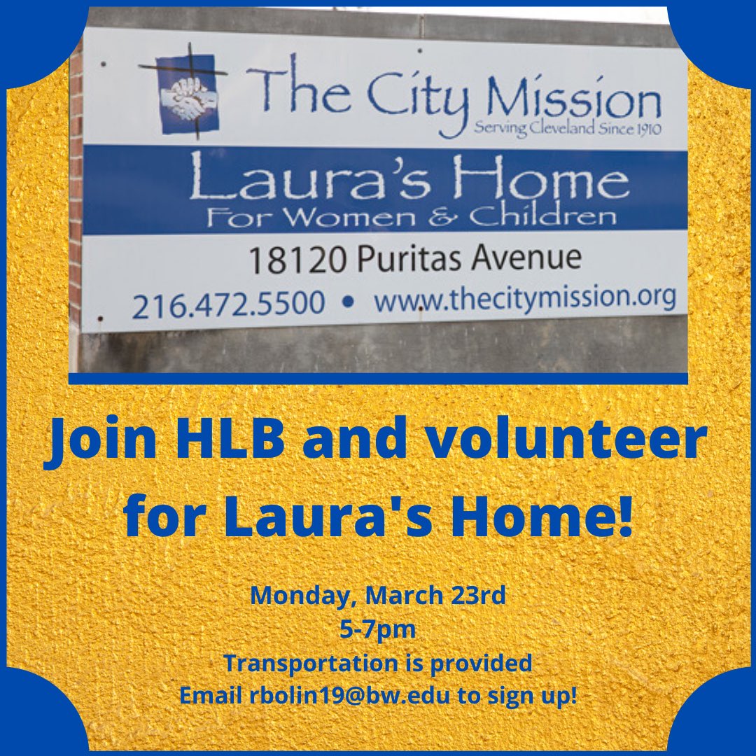 BWHonors's tweet photo. Looking to volunteer in the surrounding communities? Join HLB in volunteering for Laura’s Home in Cleveland ✨ https://t.co/Y1nE4NnBA2
