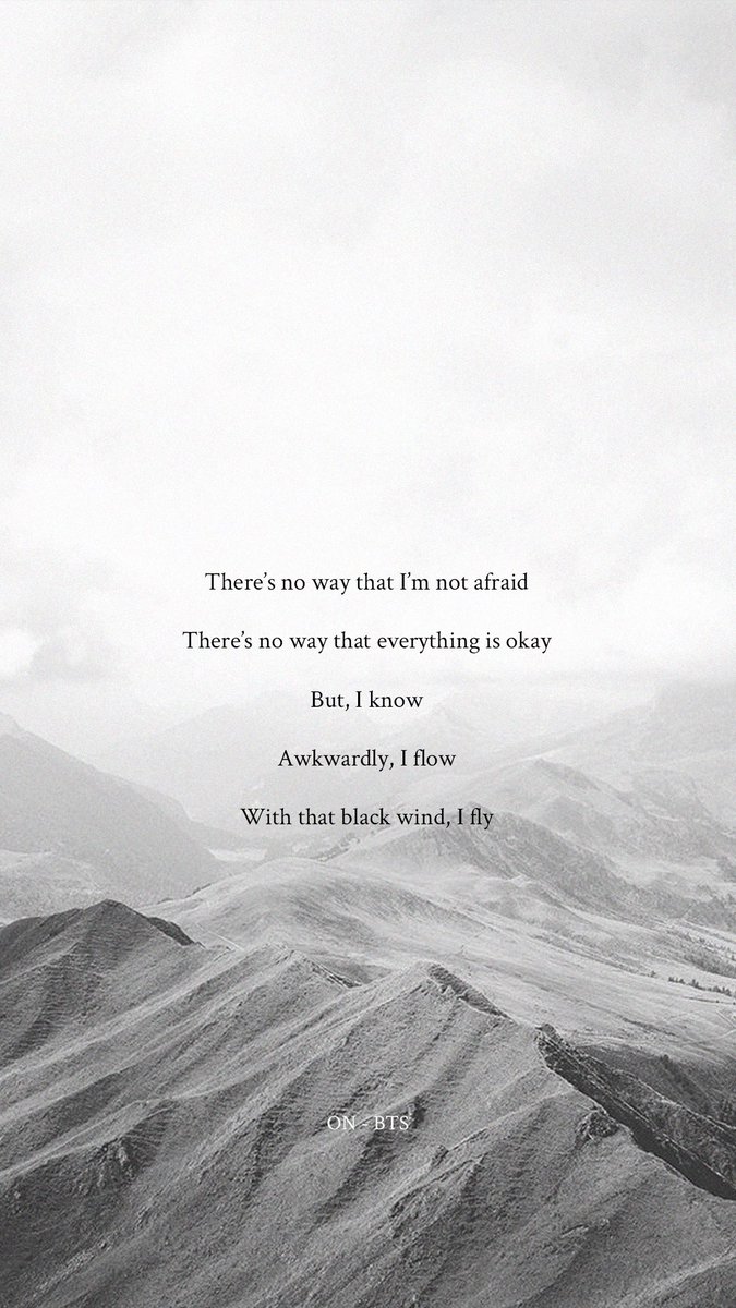 Bts Lyrics With That Black Wind I Fly On Bts Lyrics Quotes Inspiration Wallpaper Lockscreen Aesthetic Mood Bts Twt