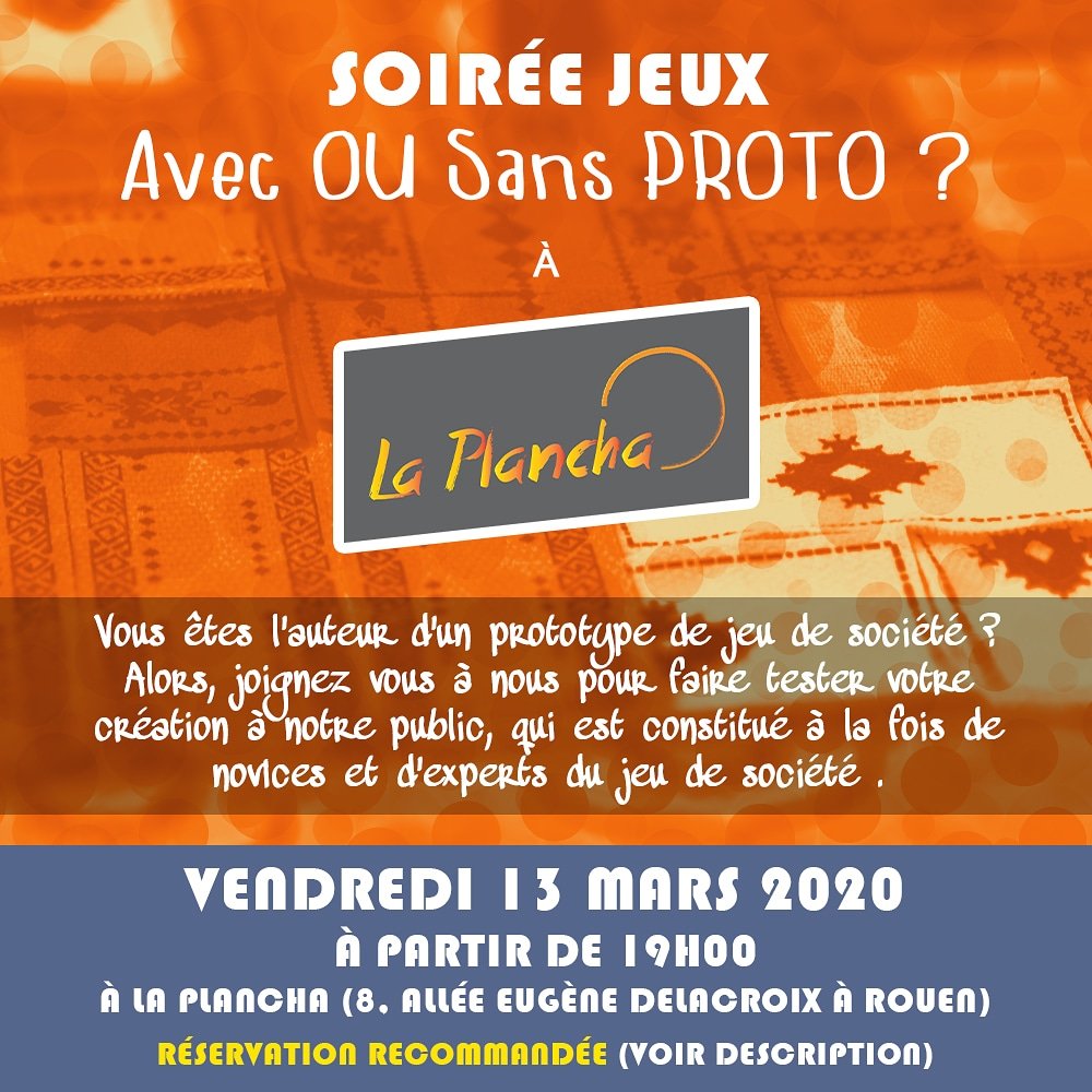 #soireejeux (&amp; prototypes) à La Plancha vendredi 13 mars. #j2s  #jds  #jeuxdesociete  #rouen #seinemaritime . Réservation recommandée (y compris pour les auteurs de proto qui souhaitent se joindre à nous) via :  http://opn. to/a/UUWJz (effacez l'espace dans le lien).