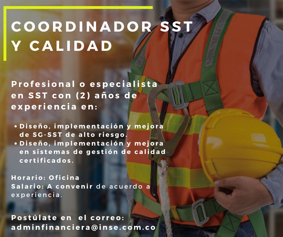 Inse_Group's tweet photo. #Trabajosihay Haz parte de la familia #InseGroup y acepta el reto de asegurar el bienestar de las personas en nuestros procesos. ¡Buscamos el mejor talento!👷 https://t.co/G7kkfaqa3i