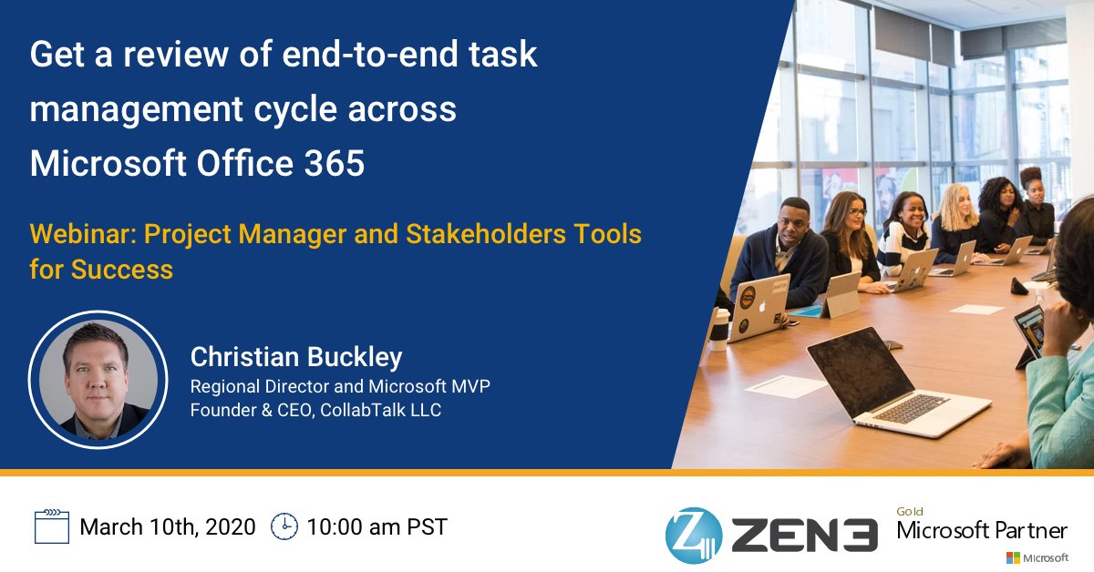 Zen3India's tweet photo. Register for the webinar: https://t.co/IIQhtiWgex 
Microsoft MVP Christian Buckley will help project managers and task-driven stakeholders understand where tasks are managed end-to-end in Microsoft Office 365. 
#zen3 #microsoft #customerengagement #bigdata #microsoftoffice365 https://t.co/xHQHOHZSp6