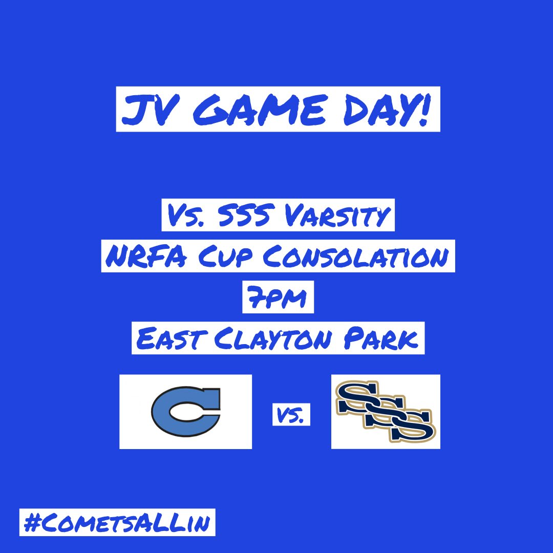 ClaytonSoccer's tweet photo. ‼️JV GAME DAY‼️

⚽️⚽️⚽️
🆚 SSS
🏟 East Clayton Park
⏰ 7pm
🎟 $5
🏆 NRFA Cup Consolation

The JV Comets take the field tonight to take on SSS’s varsity team in the consolation game of the #NeuseRiverCup. Come on out &amp; support your Comets!

#CometsALLin #grindneverstops https://t.co/rah54es2I2