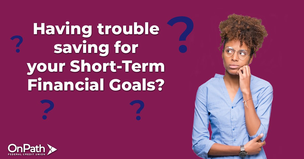 OnPathCU's tweet photo. Short term #financialgoals can be achieved in under a year. But, how do you plan on going about achieving these goals? Check a few examples on how you can start saving for your short-term goals here >>>> https://t.co/loo7LpHmCX #financialeducation
#beonpath #financialplanning https://t.co/nuqznkSclL