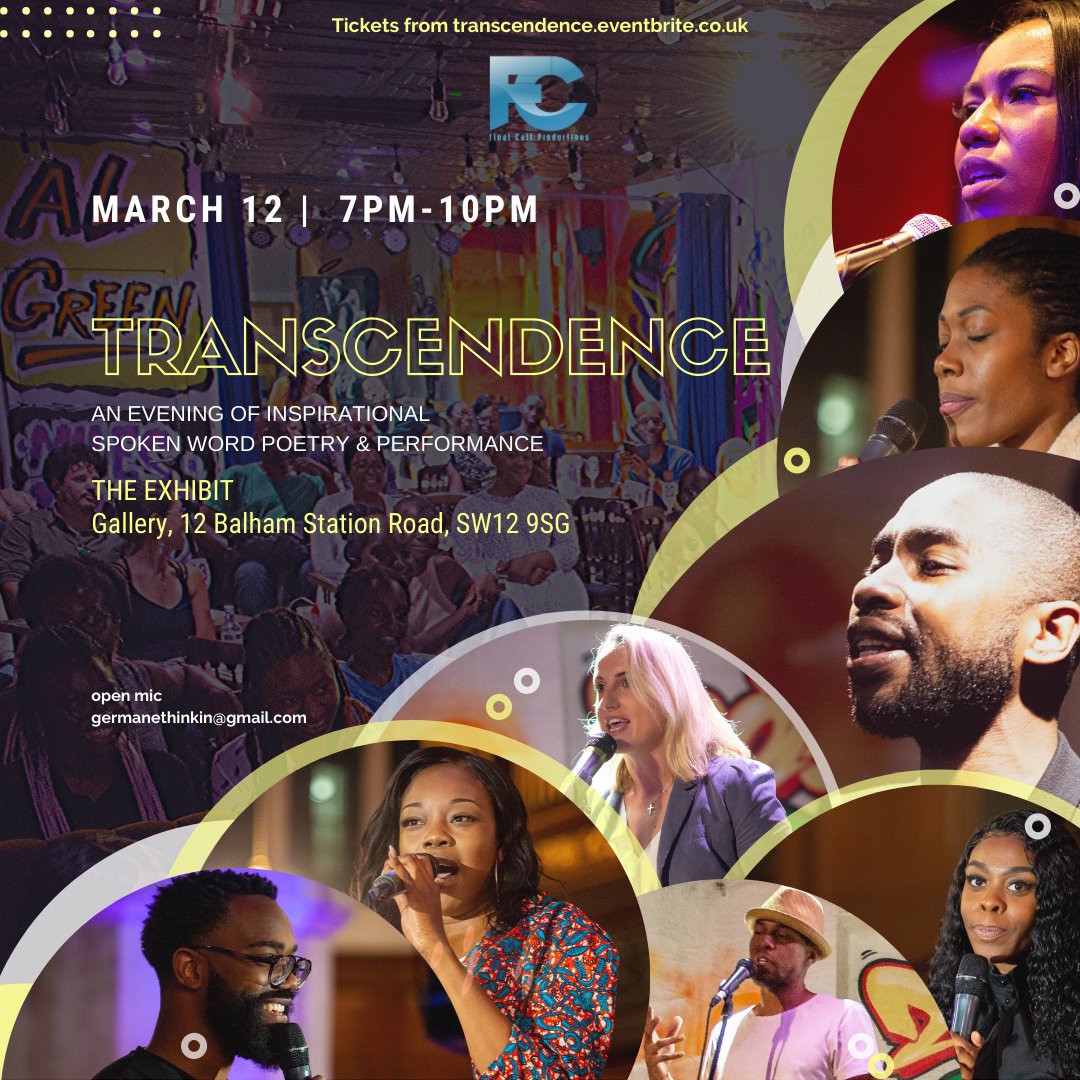 afinalcall's tweet photo. Next week Thursday 12th March #Transcendence is back!! Do not miss this night of powerful uplifting &amp; inspirational words of Truth held @theexhibitbar Balham 

For tickets https://t.co/gtMgz4QfIr 

#spokenword #christianspokenword #spokenwordevent #christianevent https://t.co/NMcrWc91Ht