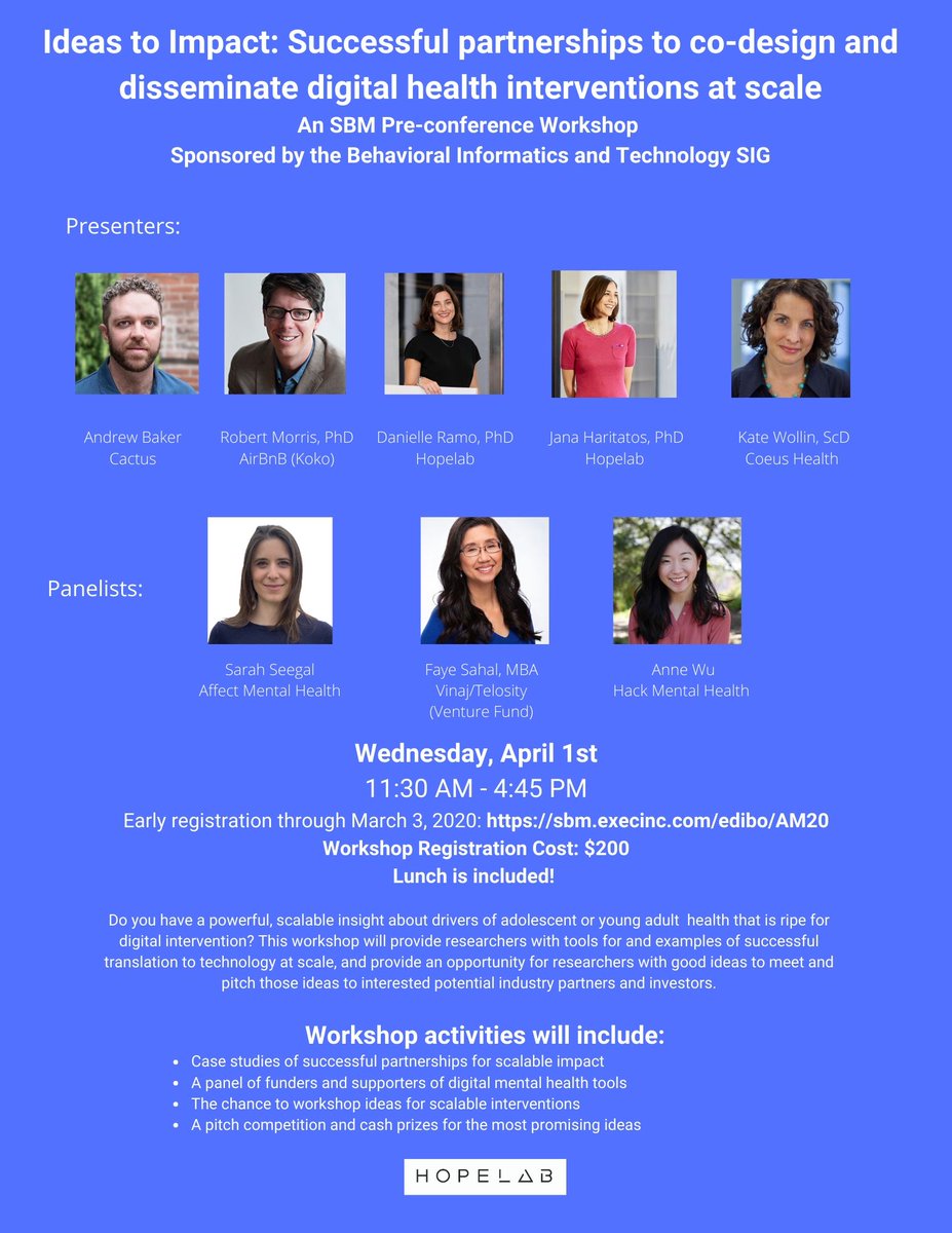 Hopelab's tweet photo. Join Hopelab at @BehavioralMed #SBM2020 for our pre-conference workshop on April 1st. Work with experts from Hopelab @Airbnb @hackmhealth @cactus + more while learning insights around scaling #digitalhealth interventions. Get your seat today😁https://t.co/iFg4dg7BPv https://t.co/xIw2ZBtQcD