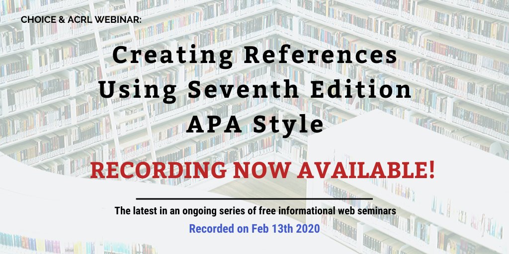 Choice_Reviews's tweet image. Downtime during #SpringBreak ? Check out the Choice/ACRL webinar recording Creating References Using #7thEdition #APAStyle. The team answers one of the most frequently asked questions: how to cite a work found online  ow.ly/Qbdz30qn4TU @APA #Academic #Writing #Research #APA