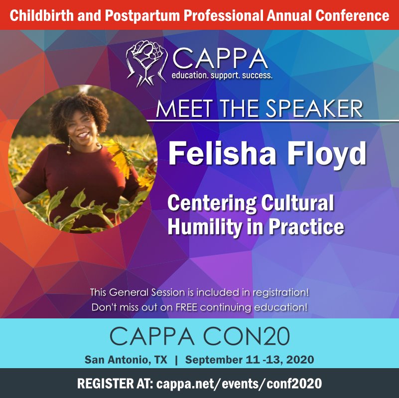 TheBLACKCourse's tweet photo. The B.L.A.C.K. Course Teammate Felisha Brooks-Floyd is presenting at the Childbirth &amp; Postpartum CAPPA Conference 2020. We are excited to have one of our own presenting on "Centering Cultural Humility in Practice."

#TheBLACKCourse #TheRevolutionWillBeLatched #Blactation https://t.co/00bxXvfSXF