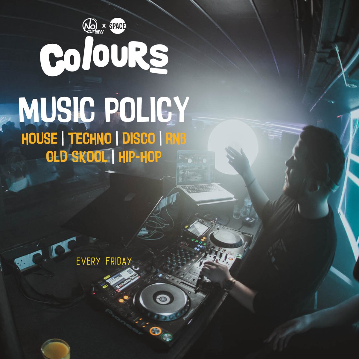 Leeds No.1 Friday Night brought to you by NoCurfew Events with :: Colours🌈 @ SPACE Nightclub ! Its about to take off🚀 We have the best drink deals in town with drinks starting at £1!

Online Tickets: bit.ly/38q1P0m
£3 Guestlist / BDAYS / Group bookings: 07947 663 229