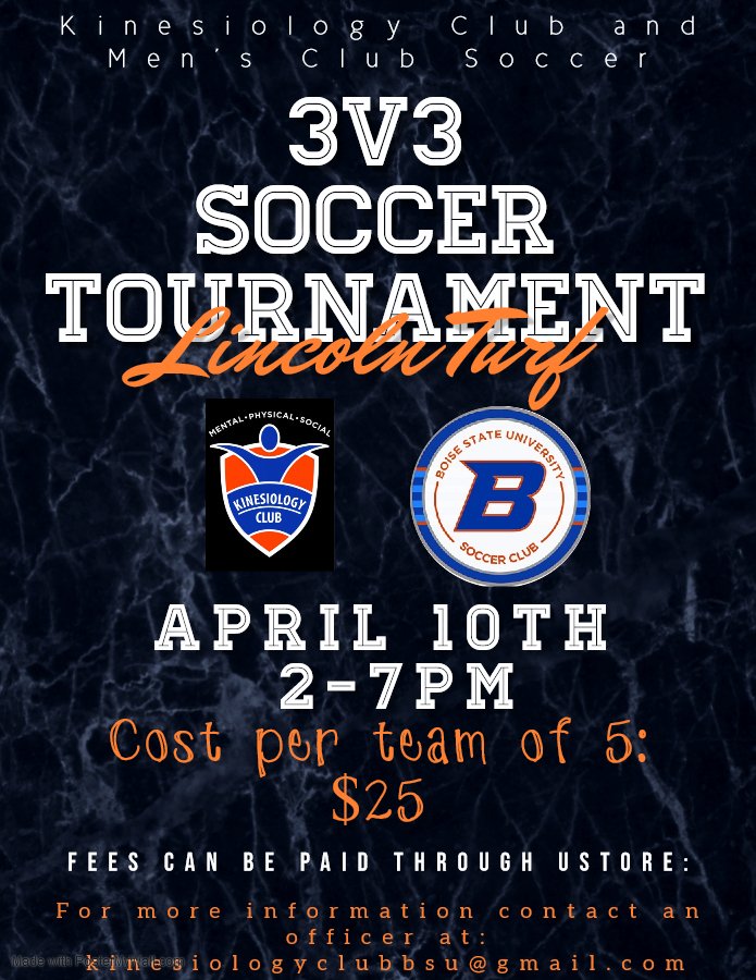 BSUKinesClub's tweet photo. We have teamed up with the Men's Club Soccer Team to create a 3v3 soccer tournament! Teams of 5 only $25
Use this link to sign up today: https://t.co/VUoHqVu6Gm https://t.co/5N474deHQY