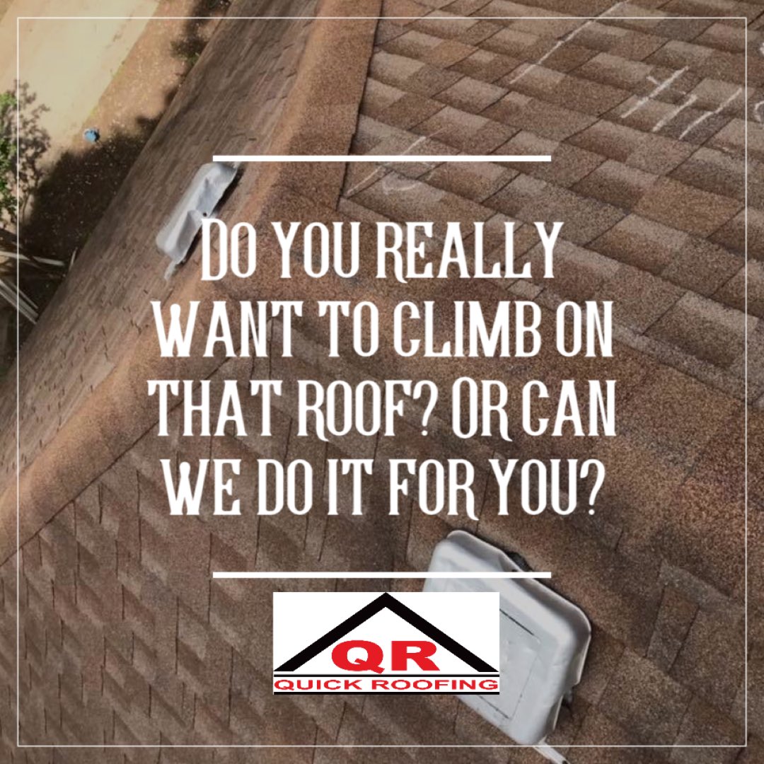 It's got to be done. You really want to get up there?
888-810-1002
quickroofing.com/schedule-free-…

#MountainClimbing
#RoofTop
#Roofer
#Contractor
#WeDoItAll
#CustomerService
#QuickRoofing