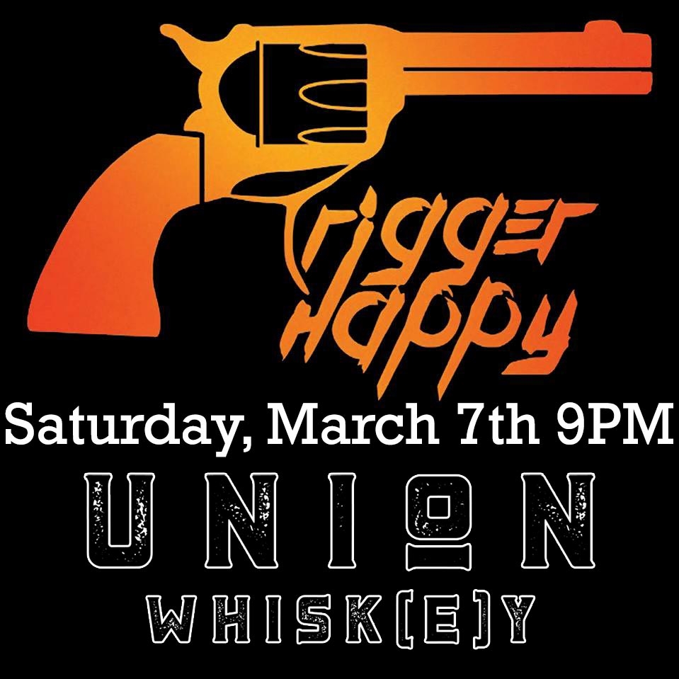 unionwhiskey's tweet photo. #LiveMusic this Saturday, March 7th
Trigger Happy starting at 9:00 PM! https://t.co/GJjNeRbCfr