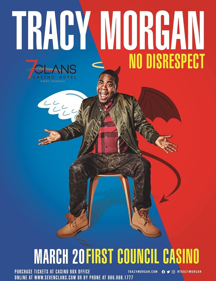 Reserved &amp; VIP Seats available now for <a href="/TracyMorgan/">Tracy Morgan</a>'s No Disrespect Tour at 7 Clans First Council Casino in #Newkirk, #Oklahoma on Friday March 20th -> bit.ly/TracyMorgan_Ne…