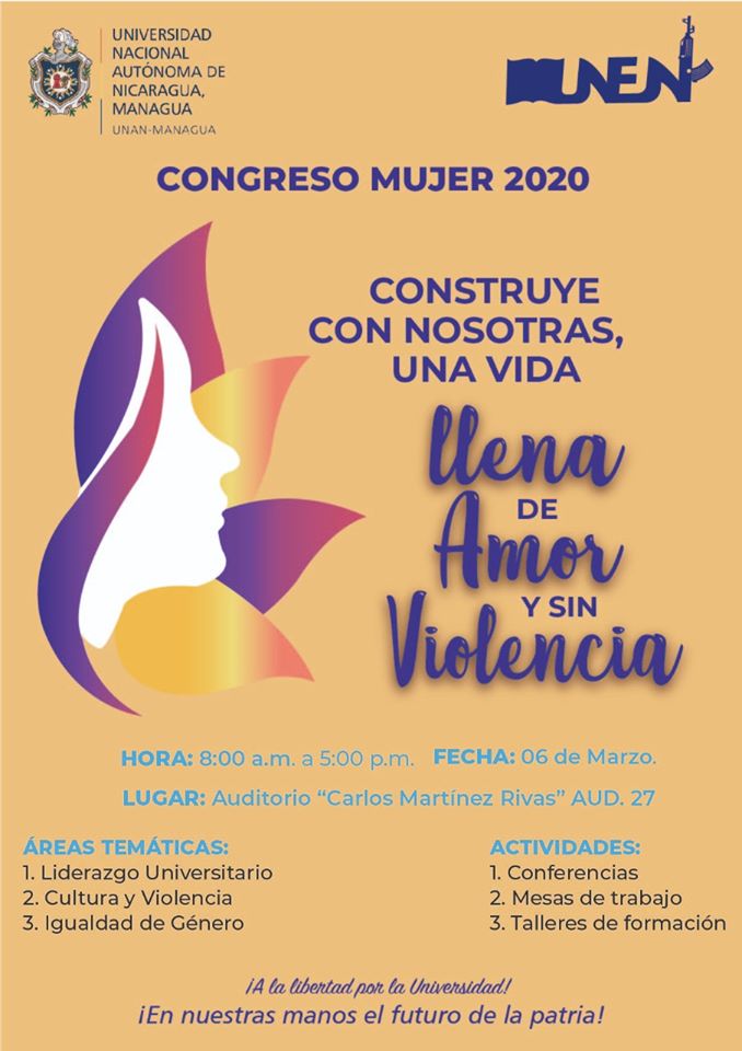 UnenVeronica's tweet photo. #SomosUNEN | 🇳🇮✊❤️CONGRESO MUJER 2020 - Construye con Nosotras una Vida Llena de Amor y sin Violencia!

🗓Viernes 06 de marzo de 2020
⌚️8:00 am
📍UNAN-Managua.

#ConVosEstudiante106 

@UNEN_Nacional @VivaNicaragua13 @MarcioVargasA @MirnaZapataTv https://t.co/WeT3iKOsS5