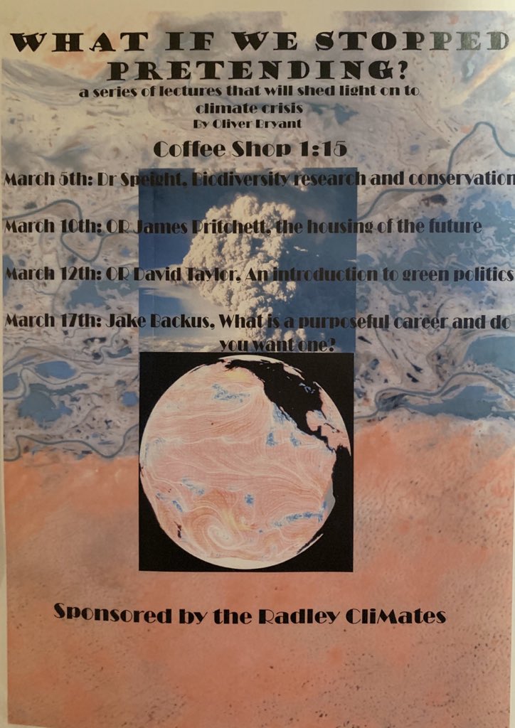 Upcoming talks at <a href="/RCCoffeeShop/">Radley Coffee Shop</a> on the Climate crisis at 1:15pm on the:
5th/ 10th /12th /17th March