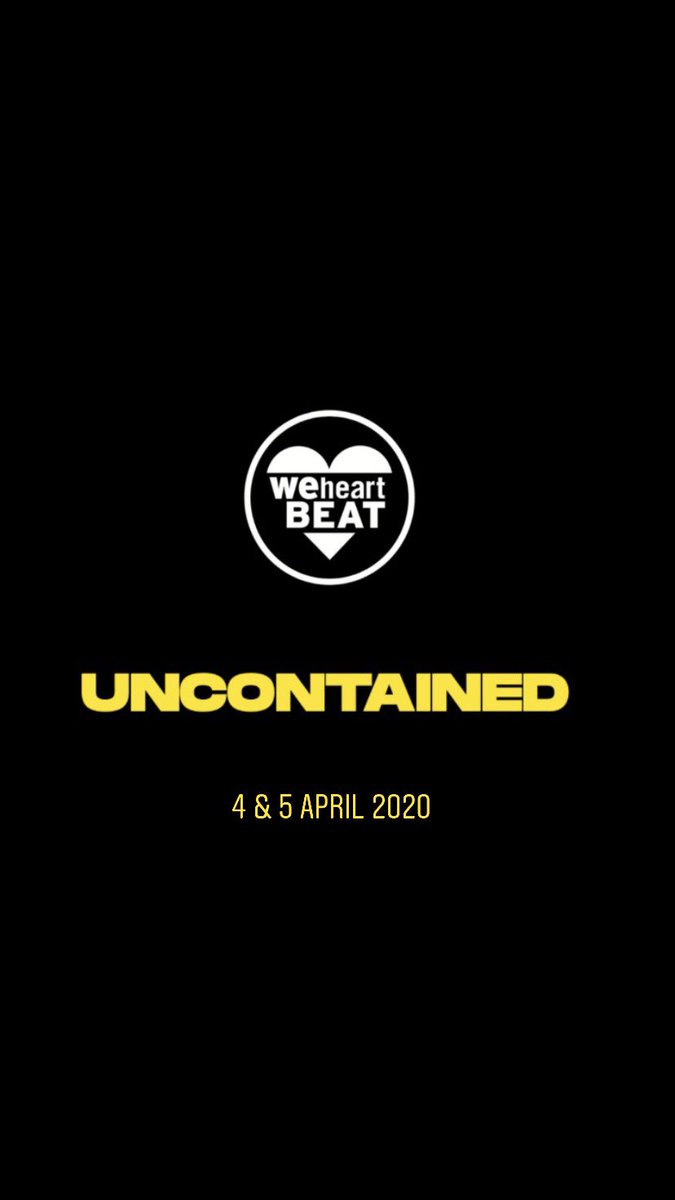 weheartbeat's tweet image. Weheartbeat X Vivonation

4 &amp;amp; 5 April 2020 

#uncontained