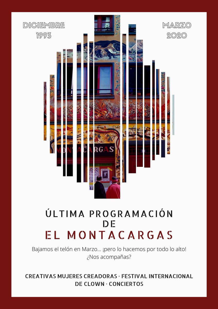 El_Montacargas's tweet photo. #ElMontacargas baja el telón para siempre, pero no queremos irnos sin un subidón.

🔸 #CreativasMujeresCreadoras | 6 - 8 Marzo
🔹 #FestivalInternacionalDeClownDeMadrid | 13 - 28 Marzo

Espectáculos, conciertos... ¡y muchas sorpresas!

Toda la info 👉 https://t.co/NR2kYIsXFR https://t.co/NkunqymRKe