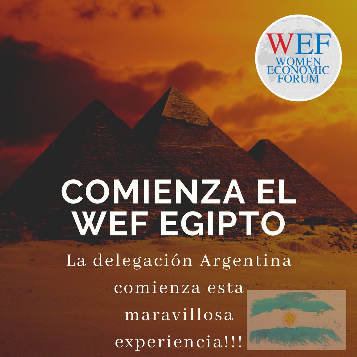 WefArgentina's tweet photo. Arranca el Women Economic Forum Global Egipto 2020. Nuestra delegación argentina 🇦🇷 se prepara para compartir experiencias con delegaciones de todo el mundo en materia de equidad de género, empoderamiento femenino, no violencia, mujer en cargos de decisión y muchos más.👇🏻 https://t.co/cksGEJcIo5