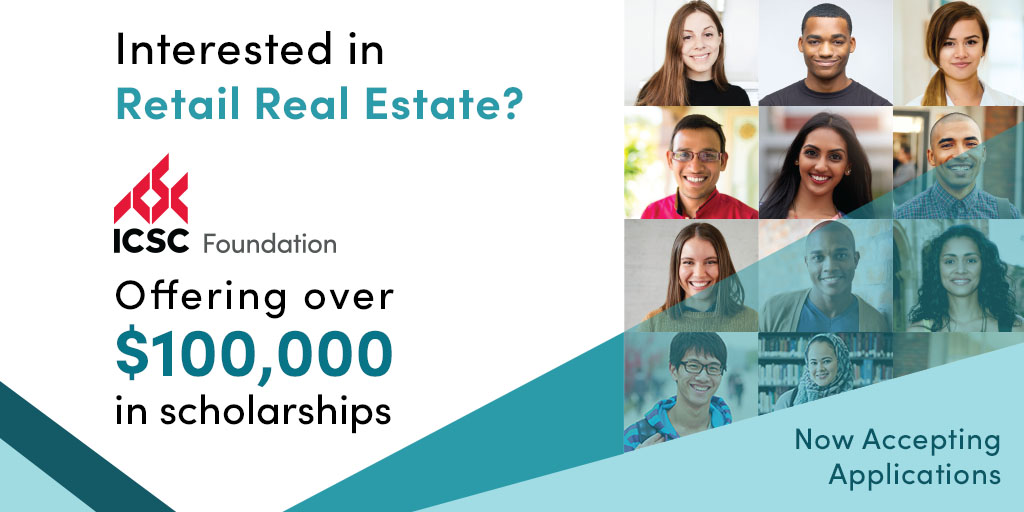 ICSC's tweet photo. #ICSCFoundation is offering future scholarship winners #retail #realestate industry mentors, a trip to #ICSCRECon and complimentary #ICSC student membership. Submit your application by March 6, learn more here: https://t.co/37Go1OZ9I0 https://t.co/fe1N41A00n