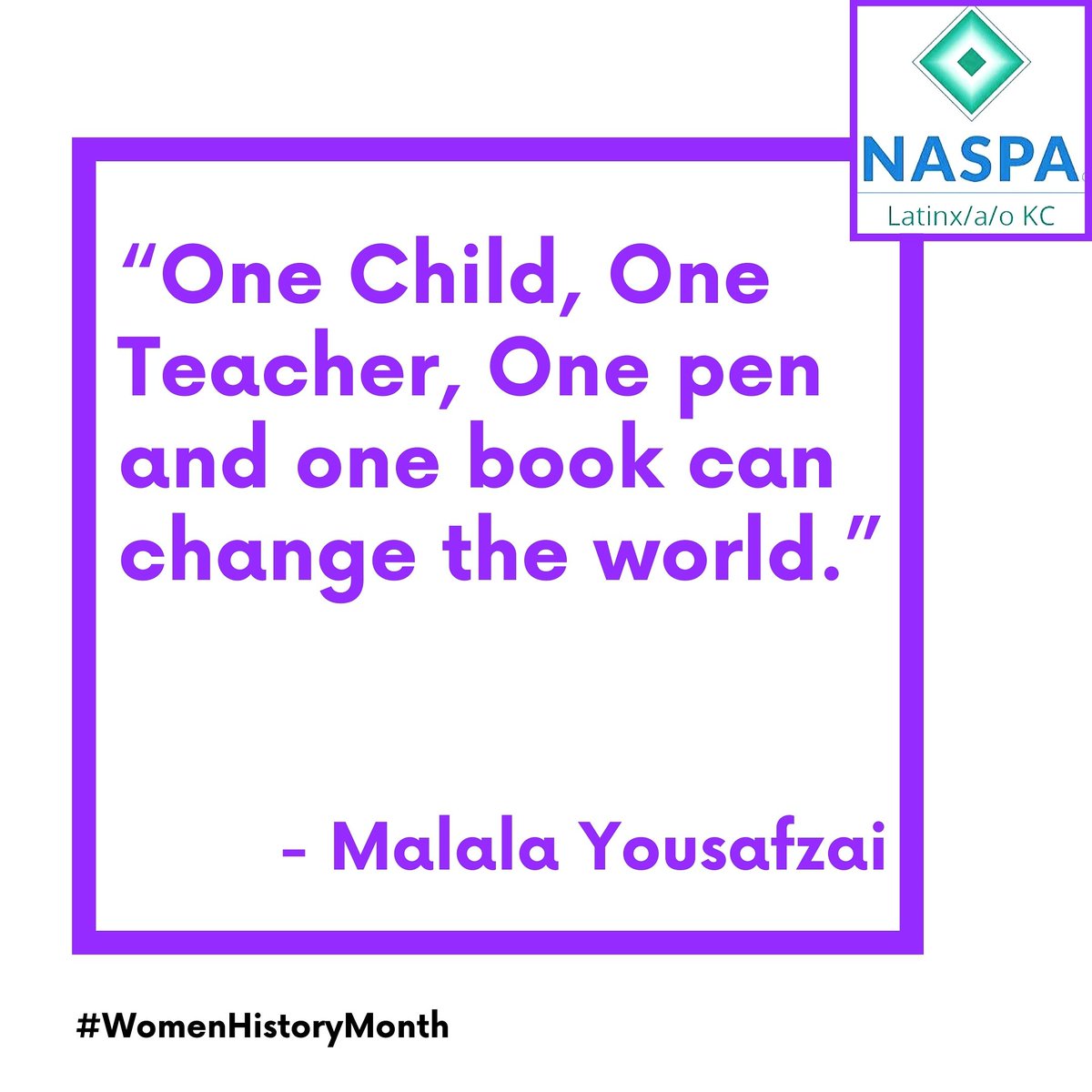 LKCRegionII's tweet photo. “One Child, One Teacher, One pen and one book can change the world.” — Malala Yousafzai

#womenhistorymonth #lkc2 #NASPALKC2 https://t.co/rP2DUV2dFB