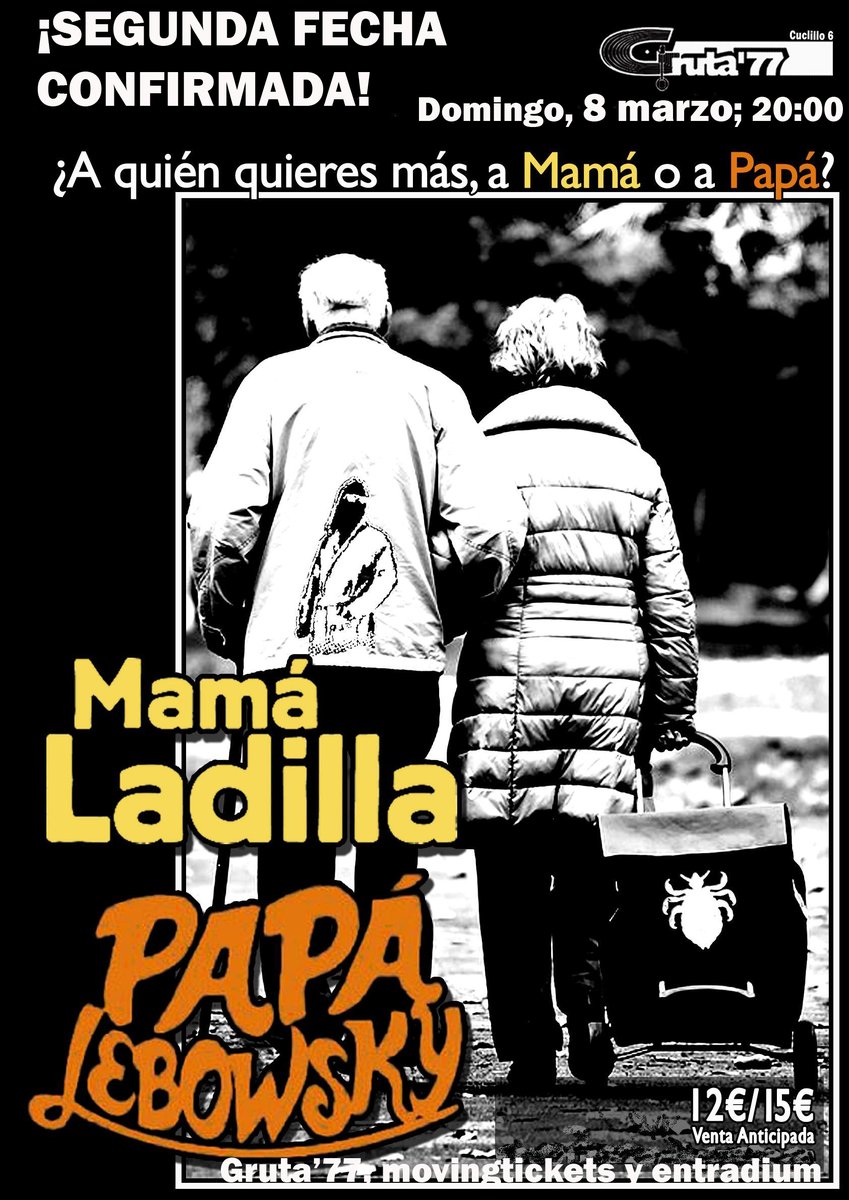 Doble ración de <a href="/Mama_Ladilla/">MamáLadilla</a> y <a href="/PapaLebowsky/">Papá Lebowsky</a> este fin de semana en <a href="/gruta77madrid/">Gruta 77</a> #Madrid; con la fecha del sábado agotada, menos mal que los rezagados tienen una nueva oportunidad el domingo 8 de marzo! 😅
Entradas 🎫 movingtickets.com/compra/Entrada… 🎫