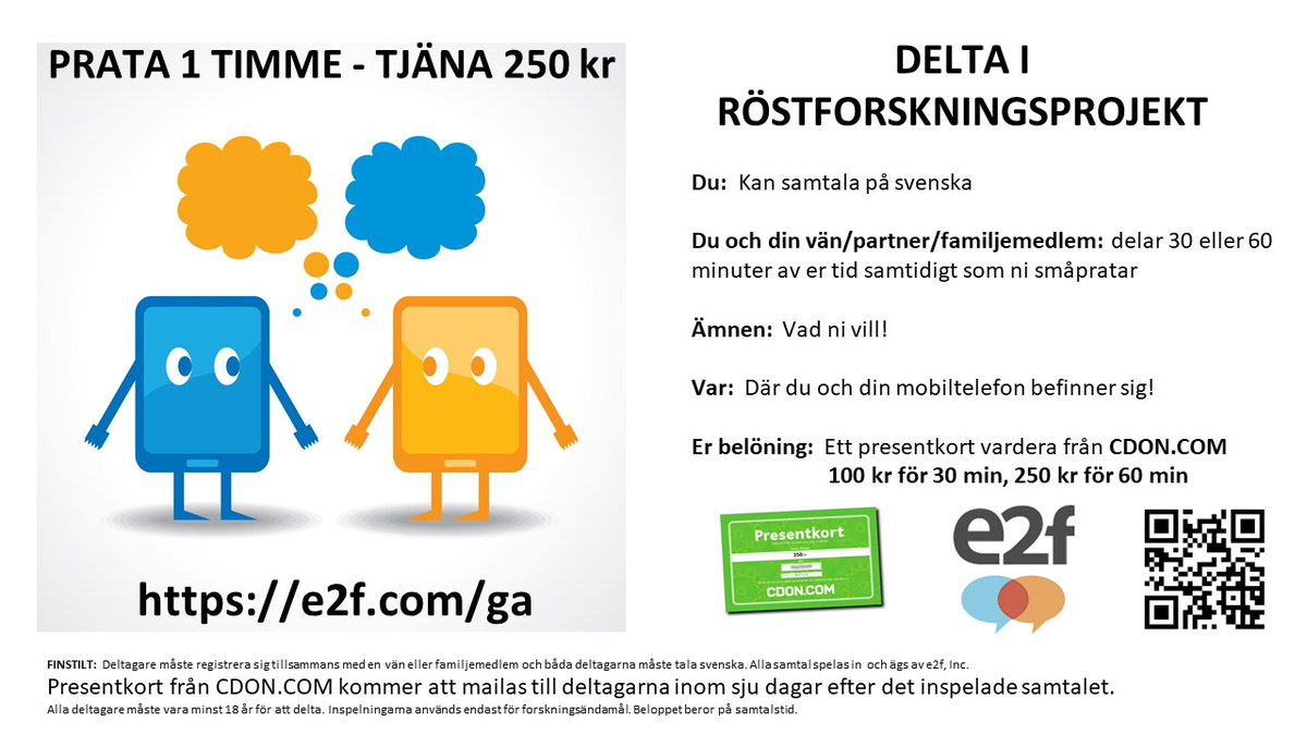 Vill du hjälpa oss på <a href="/TranslatorScand/">TranslatorScand</a> med ett röstforskningsprojekt? Vi söker pratglada personer som vill hjälpa oss samla in telefonsamtal på 30 eller 60 minuter. Du och en vän pratar i telefon tillsammans och blir belönade med varsitt presentkort! DM mig för mer info! #voices