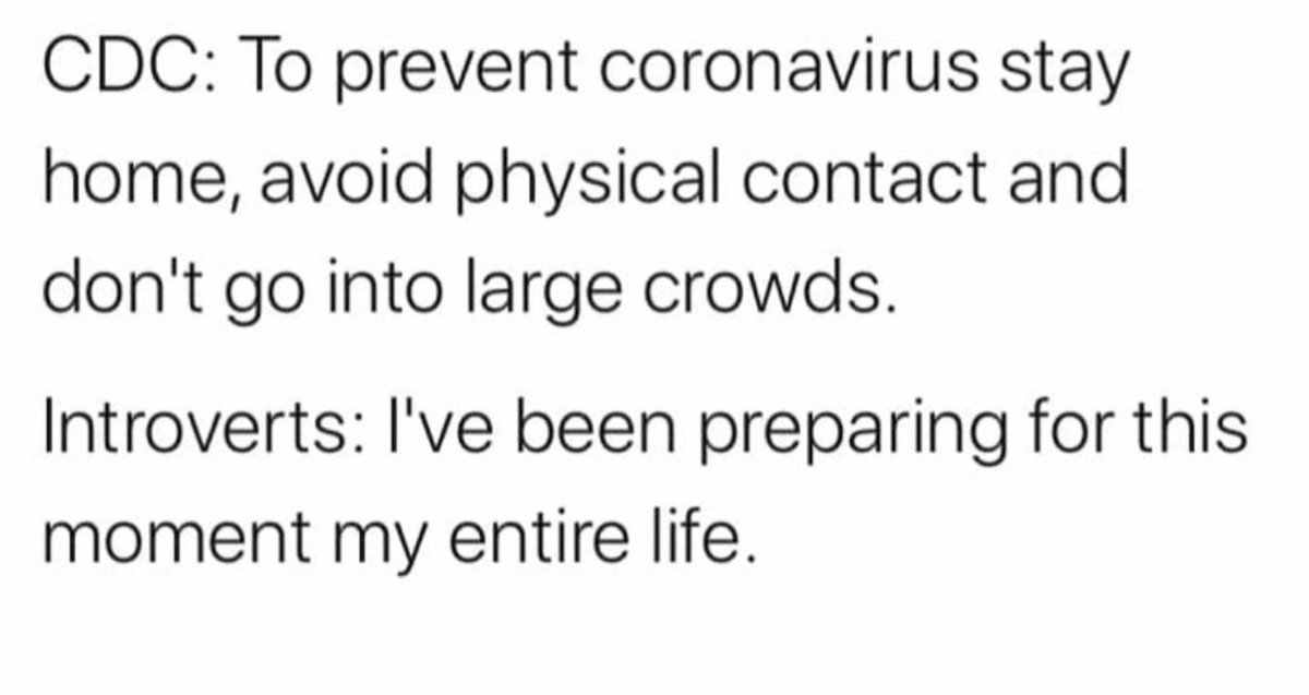 What CDC tips sound like to an #introvert. #Coronvirus