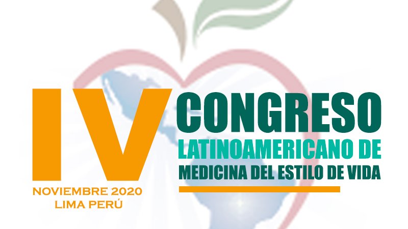LALMA_CO's tweet photo. IV CONGRESO LATINOAMERICANO DE MEDICINA DEL ESTILO DE VIDA 2020
LIMA-PERÚ 🇵🇪
#4CLMEV #Lalma #Quierovivirsano #Latinoamérica #Perú #Lifestylemedicine #Medicinadelestilodevida https://t.co/Hq5JF749nE