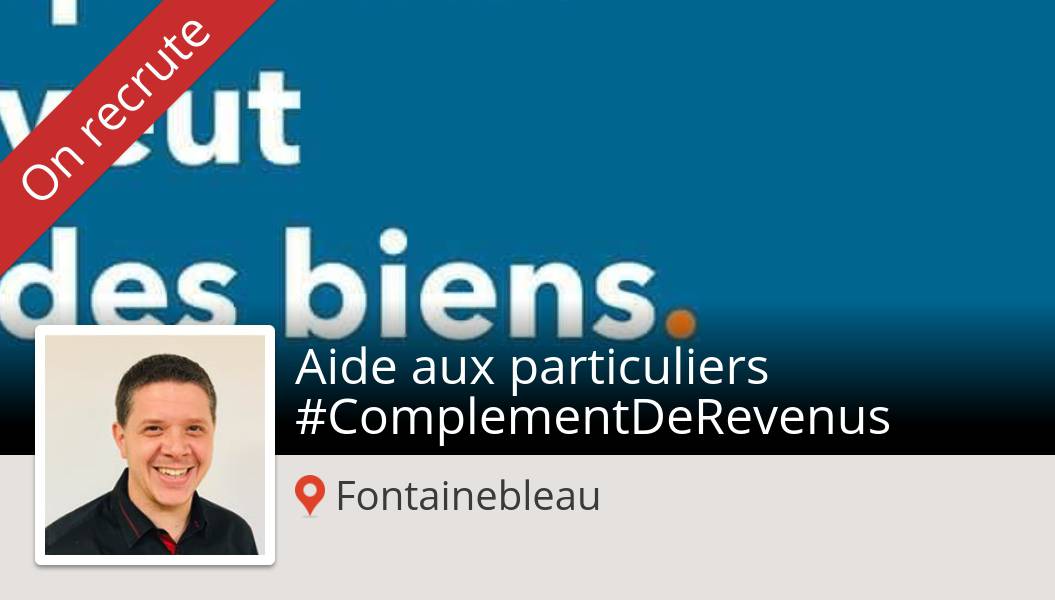 JulienPetitIad's tweet photo. #JulienPETITIADFrance recrute ! #Aide aux #particuliers #ComplementDeRevenus #Fontainebleau, postulez dès maintenant ! #job https://t.co/4X3kW9aQeL https://t.co/sSgfTZtADK